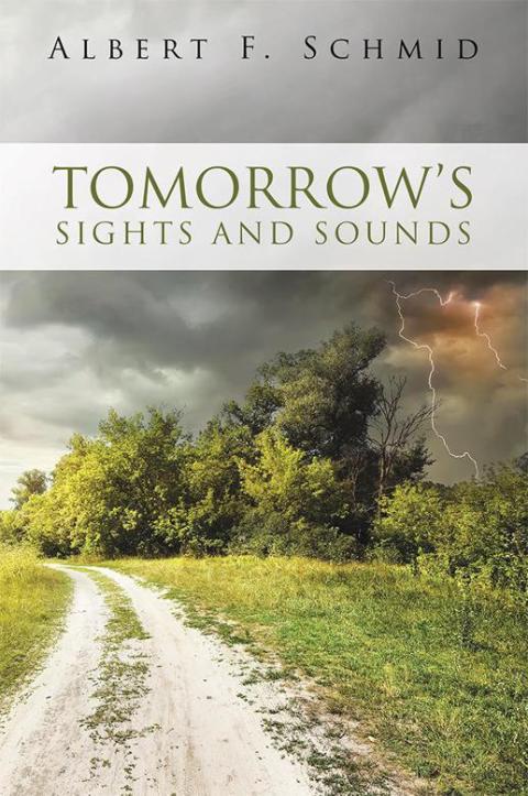 Cover image for book Tomorrow's Sights and Sounds