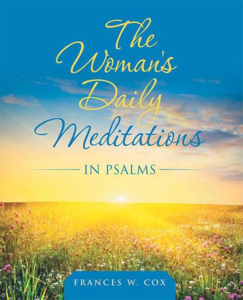 Cover image for book The Woman's Daily Meditations in Psalms