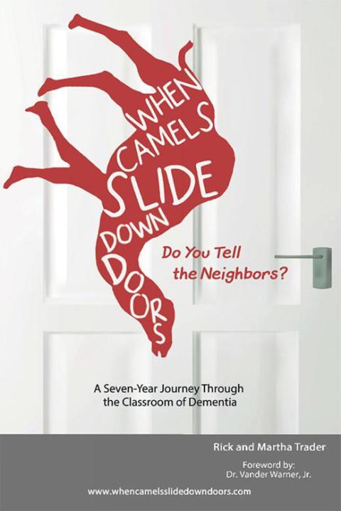 Cover image for book When Camels Slide Down Doors Do You Tell the Neighbors?