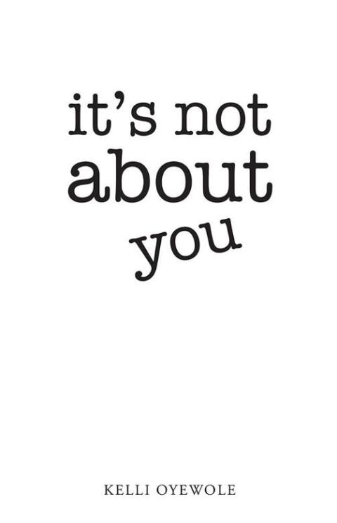 Cover image for book It's Not About You
