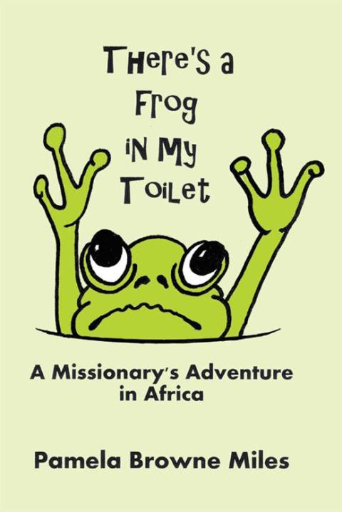 Cover image for book There’S a Frog in My Toilet