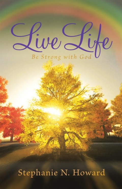 Cover image for book Live Life Be Strong with God