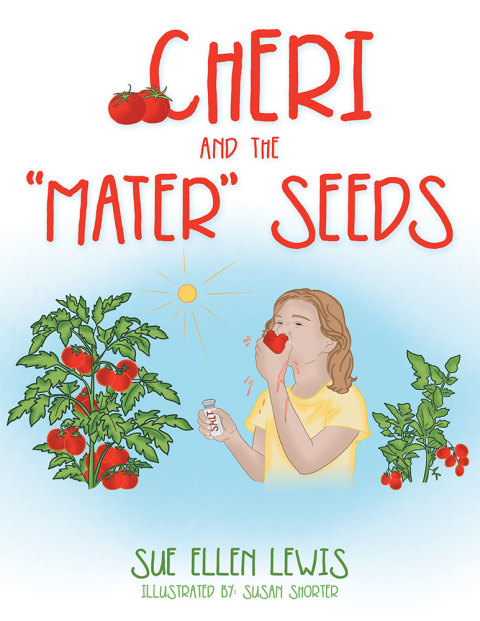 Cover image for book Cheri and the “Mater” Seeds