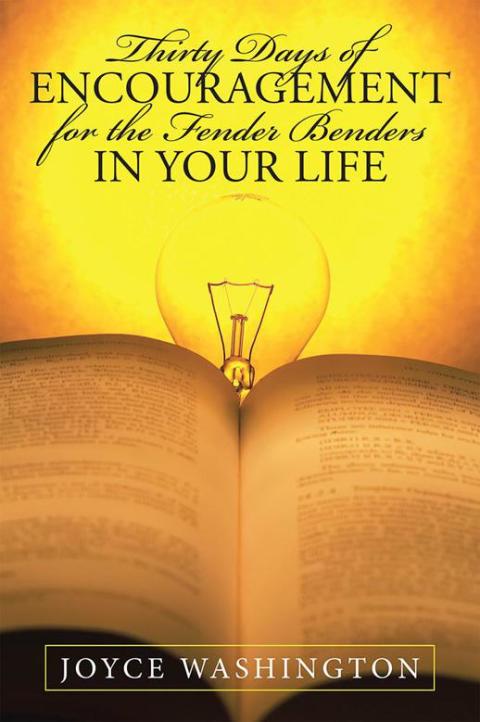 Cover image for book Thirty Days of Encouragement for the Fender Benders in Your Life