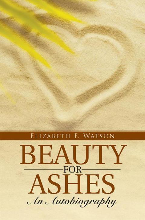 Cover image for book Beauty for Ashes: an Autobiography