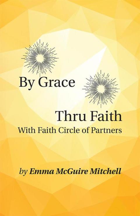 Cover image for book By Grace Thru Faith