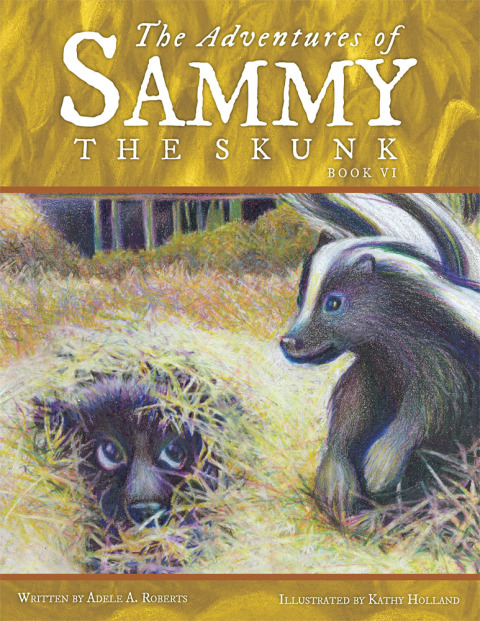 Cover image for book The Adventures of Sammy the Skunk