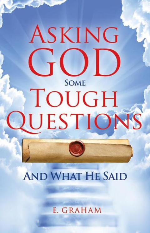 Cover image for book Asking God Some Tough Questions