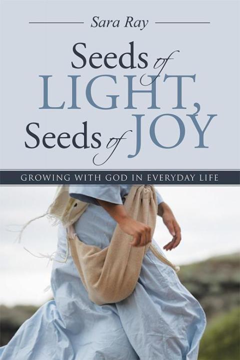 Cover image for book Seeds of Light, Seeds of Joy