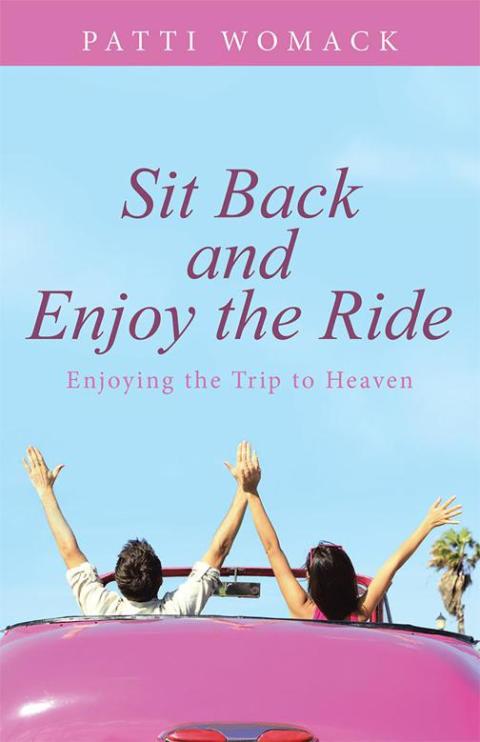 Cover image for book Sit Back and Enjoy the Ride