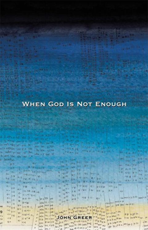 Cover image for book When God Is Not Enough