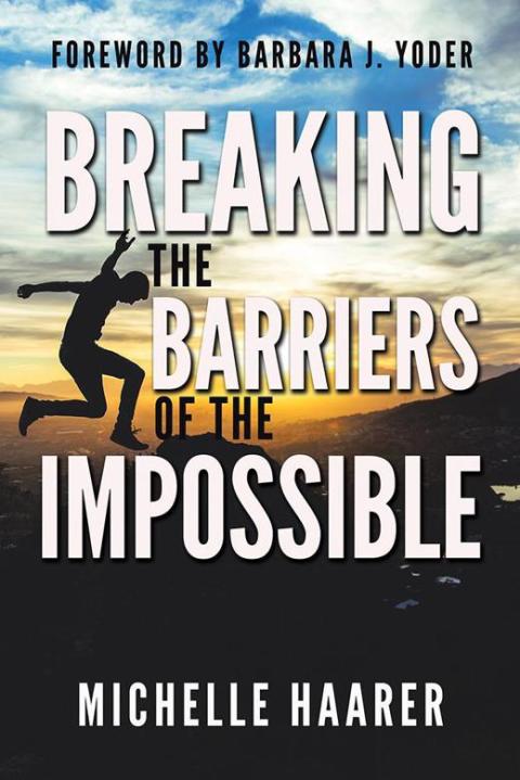 Cover image for book Breaking the Barriers of the Impossible