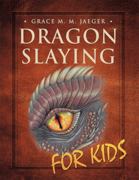 Cover image for book Dragon Slaying for Kids