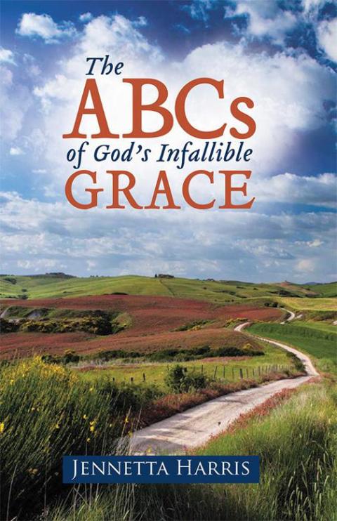 Cover image for book The Abcs of God’S Infallible Grace