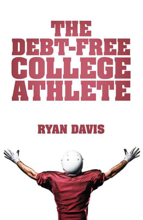 Cover image for book The Debt-Free College Athlete