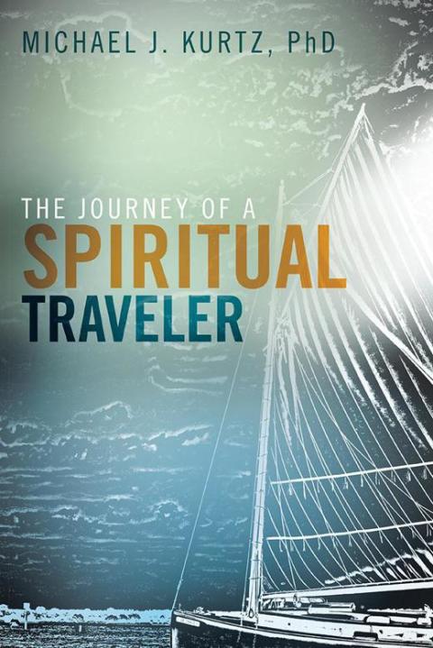 Cover image for book The Journey of a Spiritual Traveler
