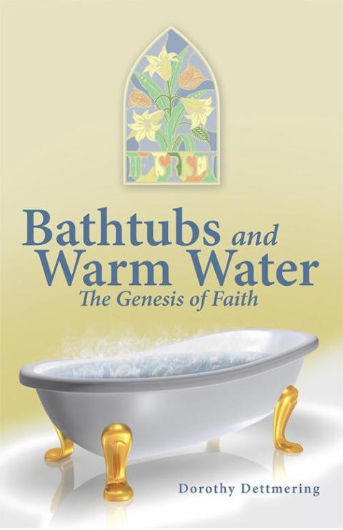 Cover image for book Bathtubs and Warm Water