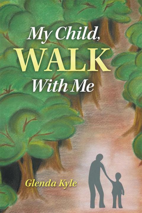 Cover image for book My Child, Walk with Me