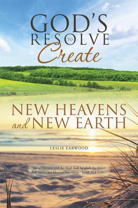 Cover image for book God's Resolve  to Create New Heavens and New Earth
