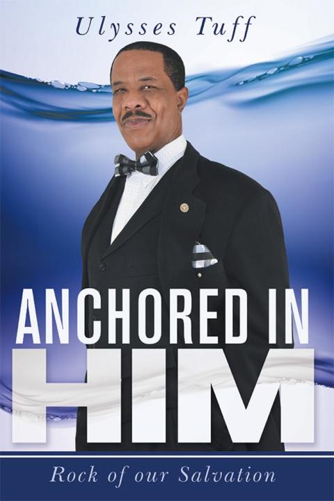 Cover image for book Anchored in Him