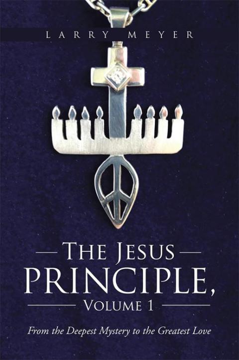 Cover image for book The Jesus Principle, Volume 1