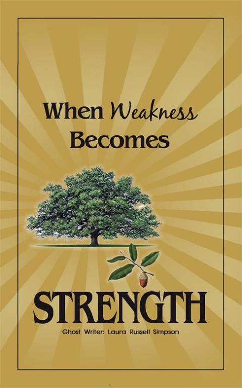 Cover image for book When Weakness Becomes Strength