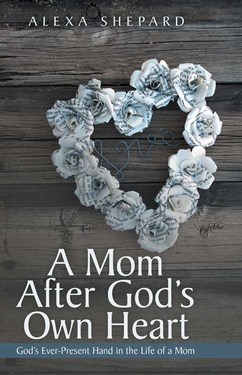 Cover image for book A Mom After God's Own Heart