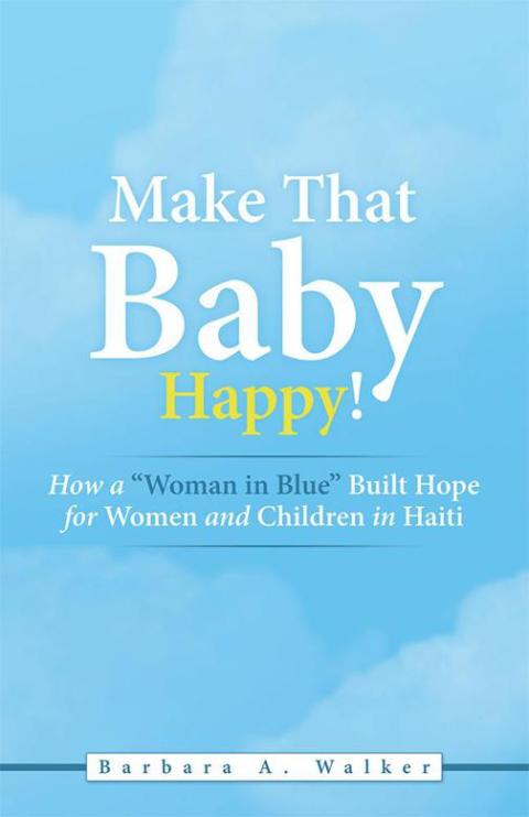 Cover image for book Make That Baby Happy!