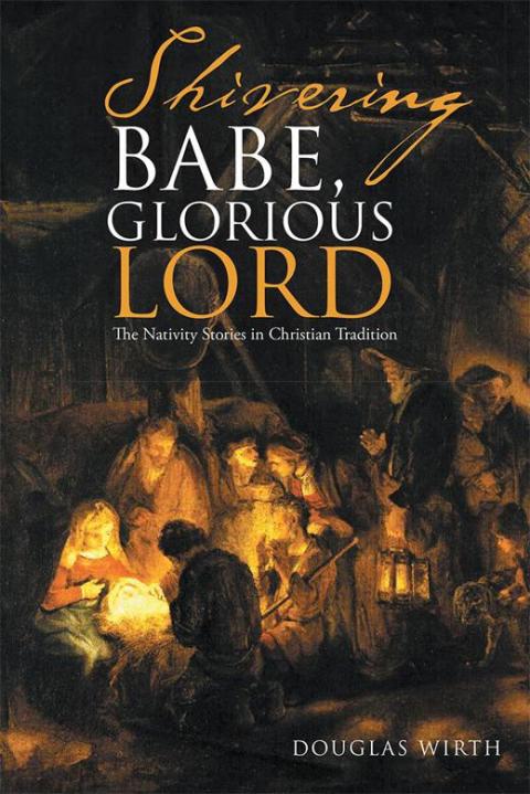 Cover image for book Shivering Babe, Glorious Lord
