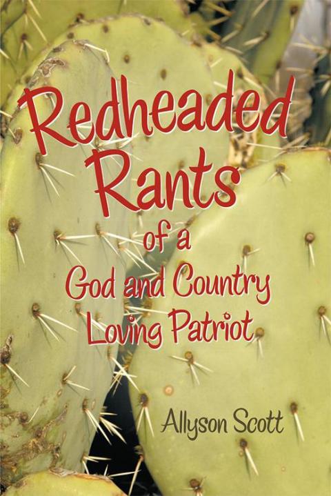 Cover image for book Redheaded Rants of a God and Country Loving Patriot