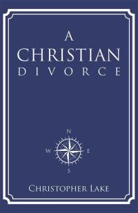 Cover image: A Christian Divorce 9781512742091