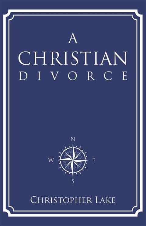 Cover image for book A Christian Divorce