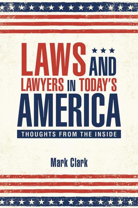 Cover image for book Laws and Lawyers in Today’S America
