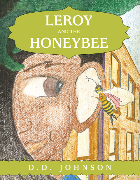 Cover image for book Leroy and the Honeybee