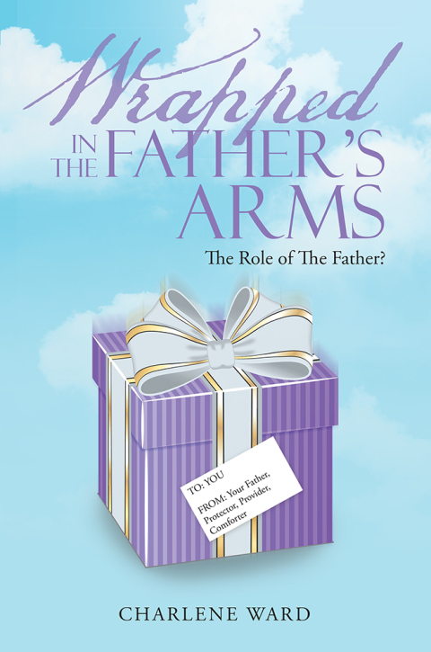 Cover image for book Wrapped in the Father's Arms