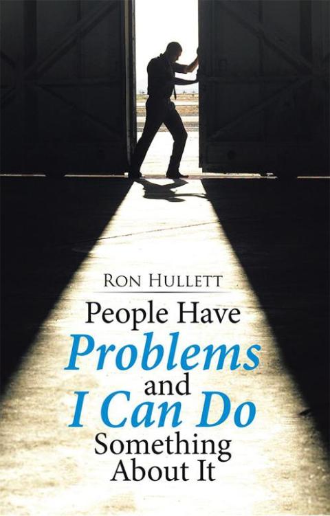 Cover image for book People Have Problems  and I Can Do something About It