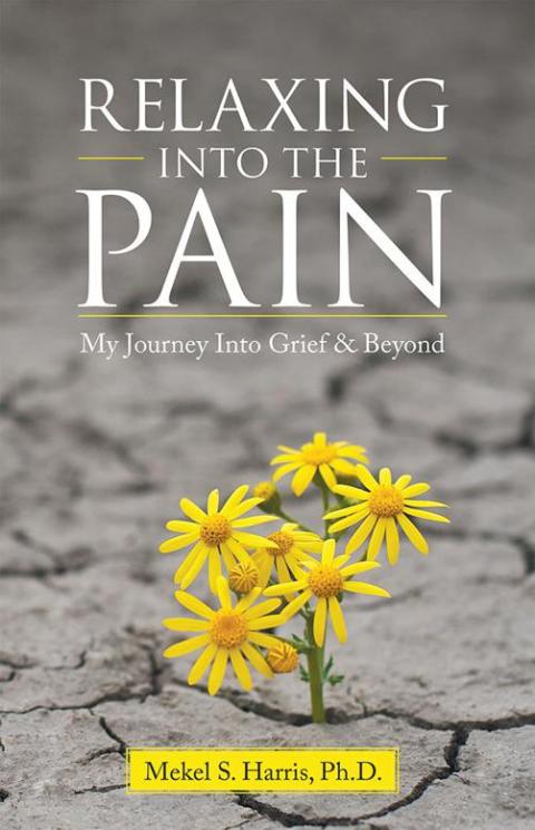 Cover image for book Relaxing into the Pain