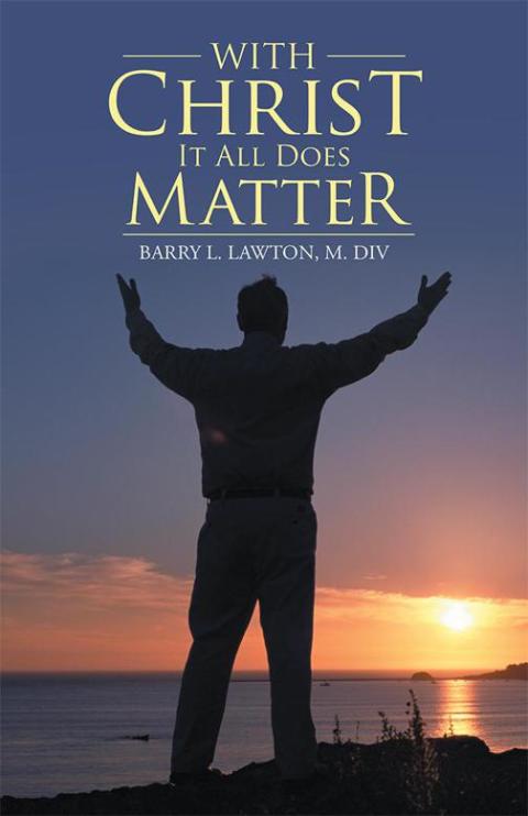Cover image for book With Christ It All Does Matter