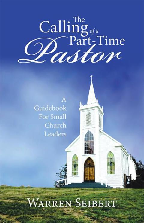 Cover image for book The Calling of a Part-Time Pastor