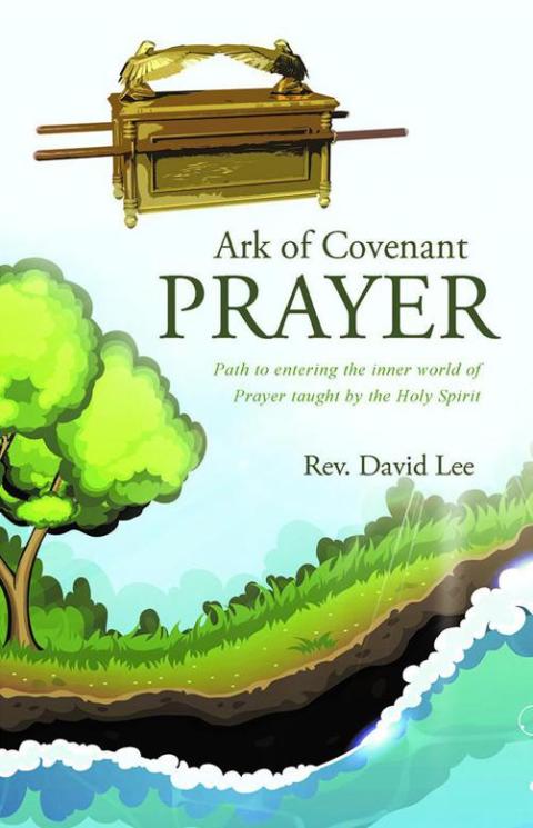 Cover image for book Ark of Covenant Prayer