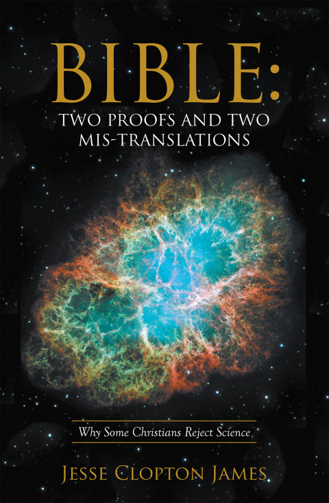 Cover image for book Bible: Two Proofs and Two Mis-Translations