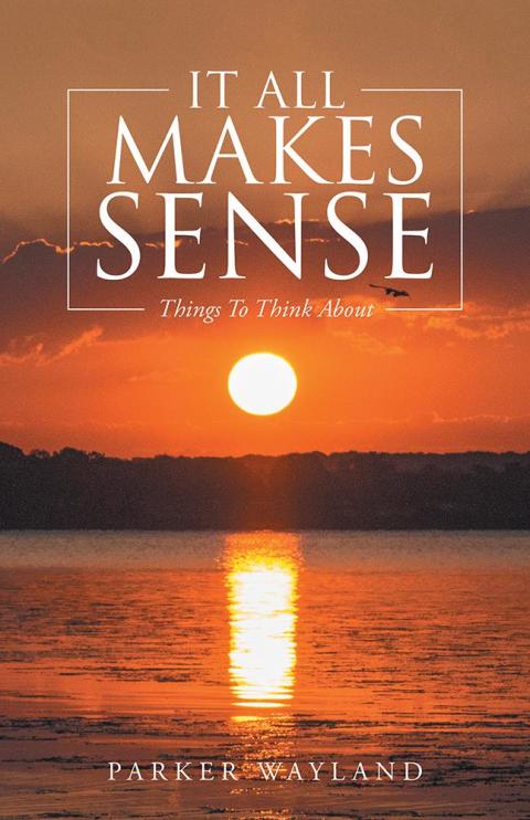 Cover image for book It All Makes Sense