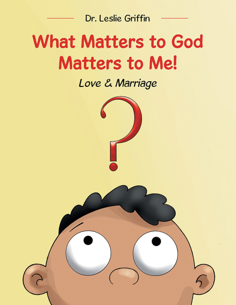 Cover image for book What Matters to God Matters to Me!