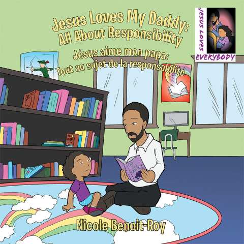Cover image for book Jesus Loves My Daddy: All About Responsibility