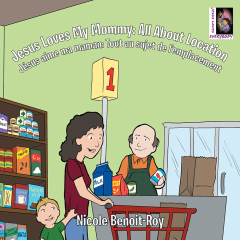 Cover image for book Jesus Loves My Mommy: All About Location