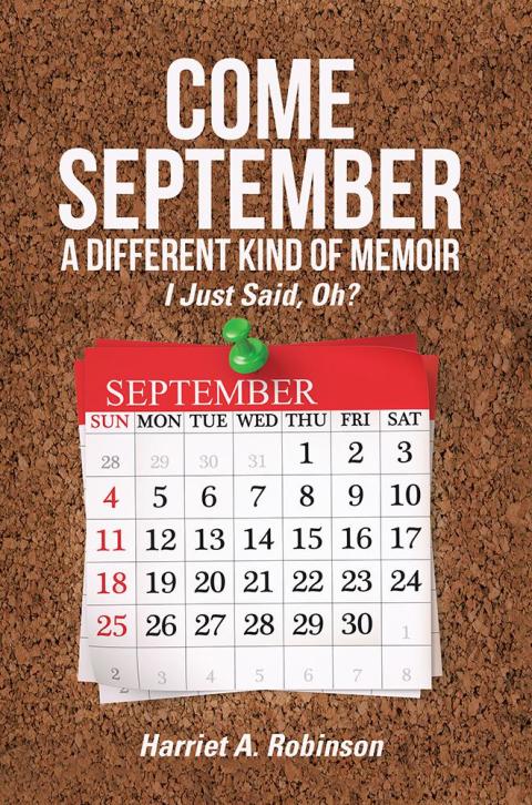 Cover image for book Come September—A Different Kind of Memoir