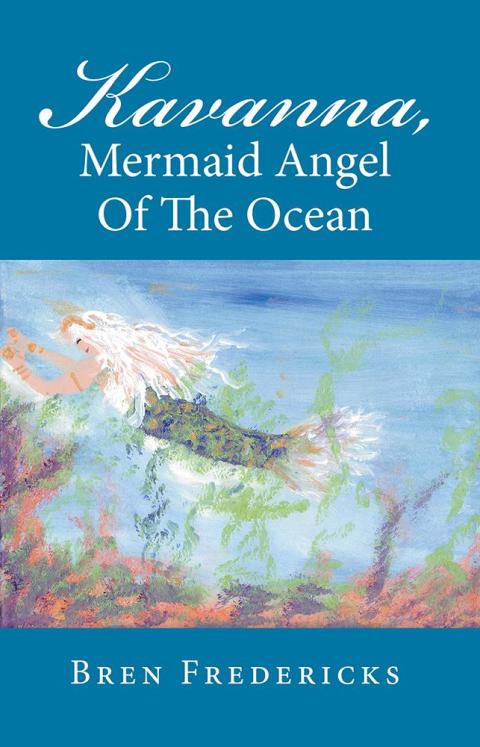 Cover image for book Kavanna, Mermaid Angel of the Ocean