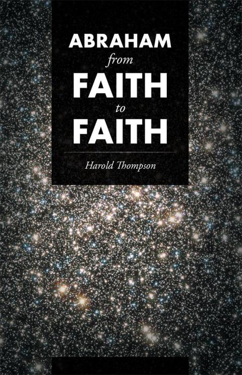 Cover image for book Abraham from Faith to Faith