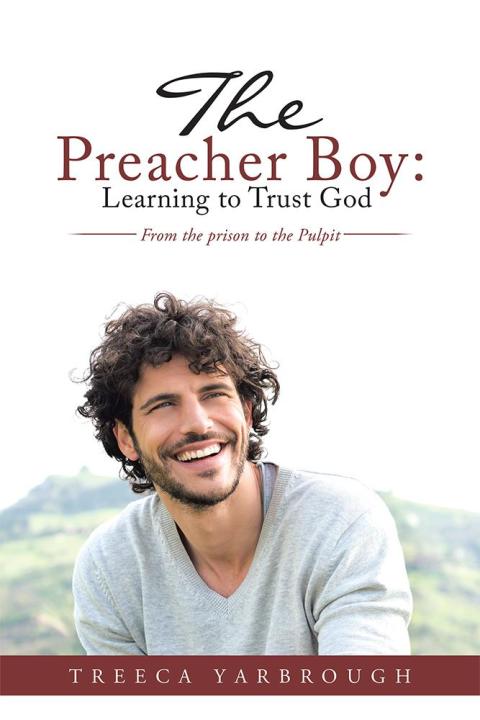 Cover image for book The Preacher Boy: Learning to Trust God