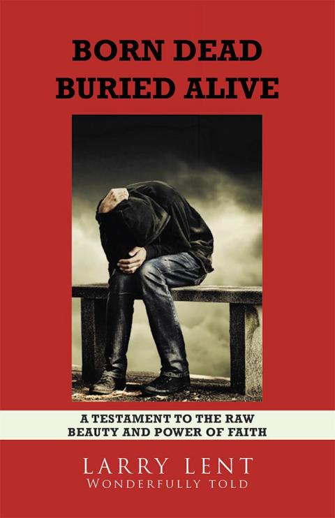 Cover image for book Born Dead Buried Alive
